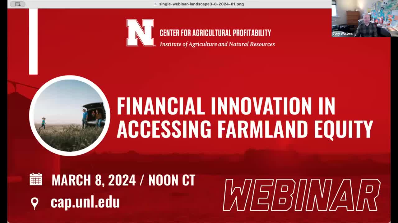 Financial Innovation in Accessing Farmland Equity (March 8, 2024 Webinar)