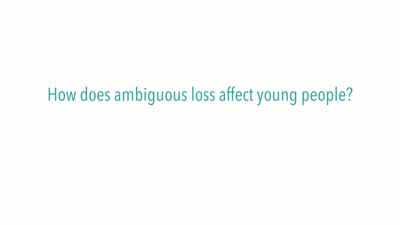 How does ambiguous loss affect young people?