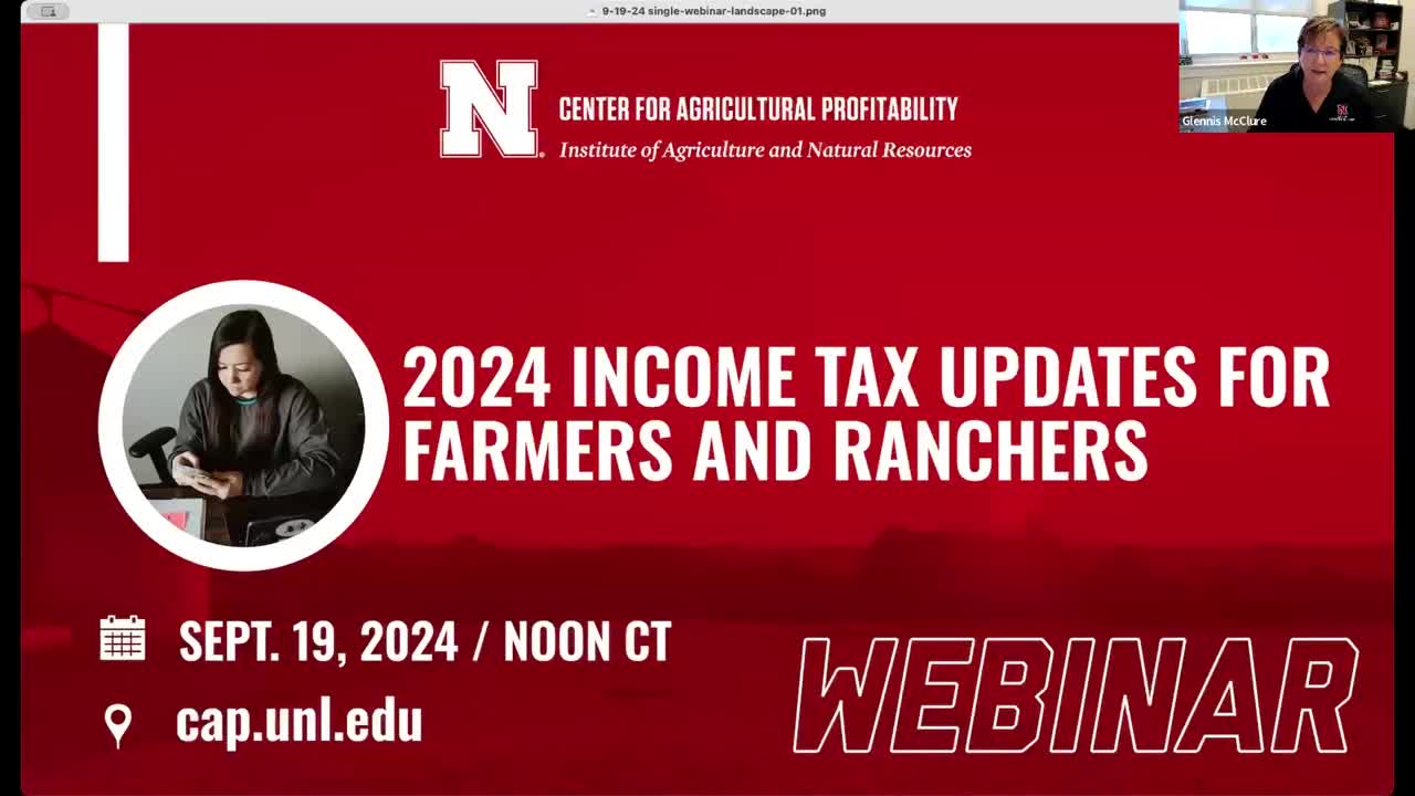  2024 Income Tax Updates for Farmers and Ranchers (Sept. 19, 2024 Webinar)