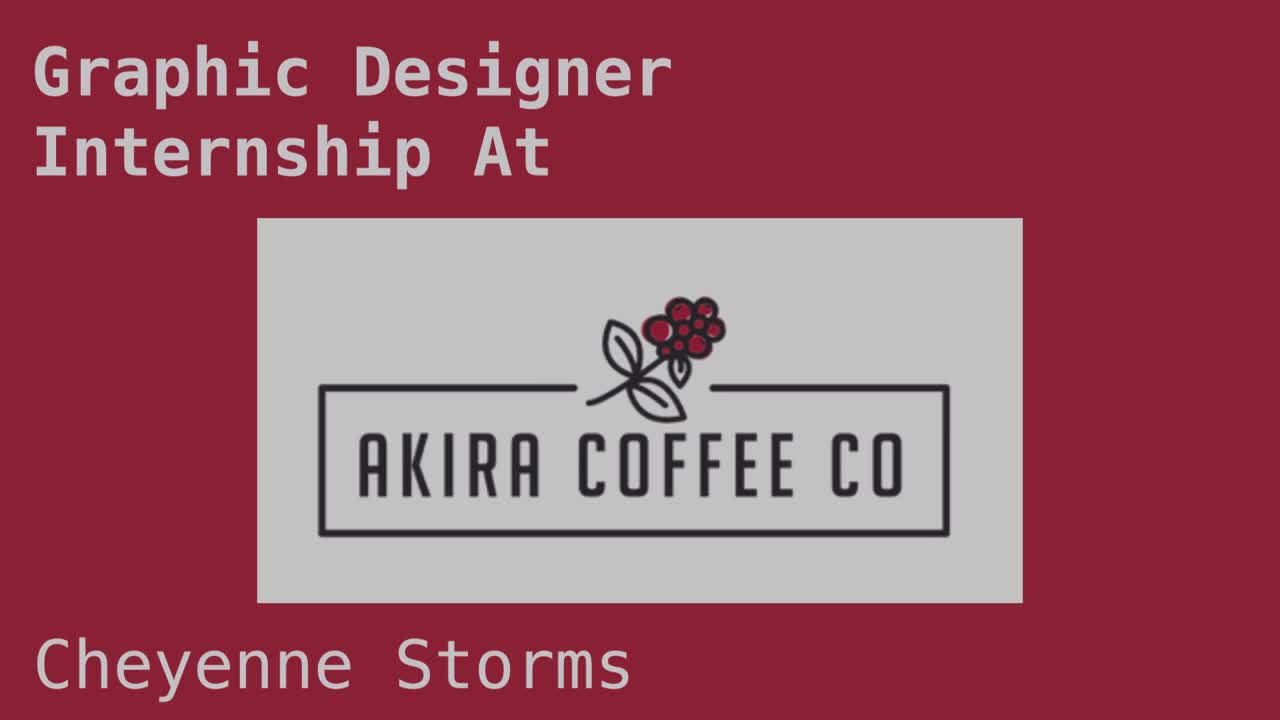 Graphic Designer Internship at Akira Coffee Co