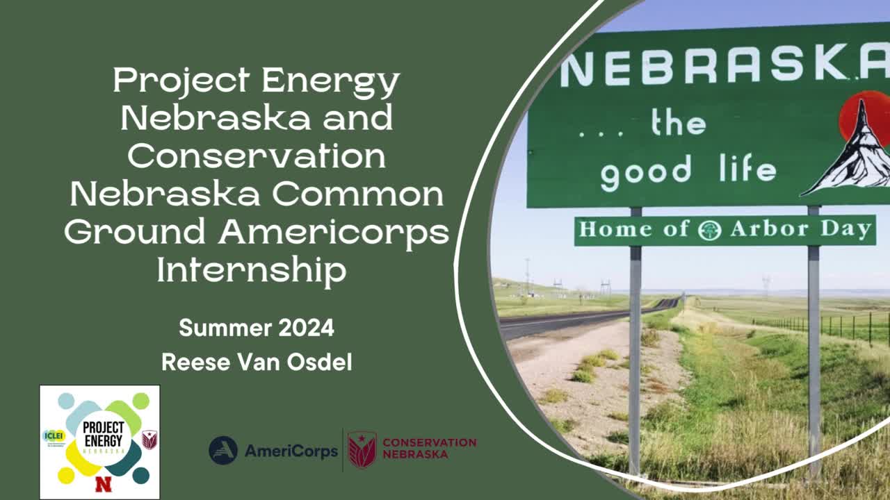 Project Energy Nebraska and Conservation Nebraska Internship