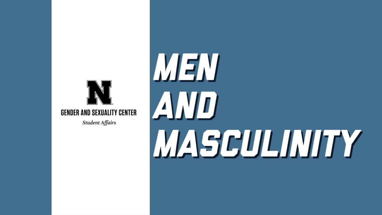 Men and Masculinity