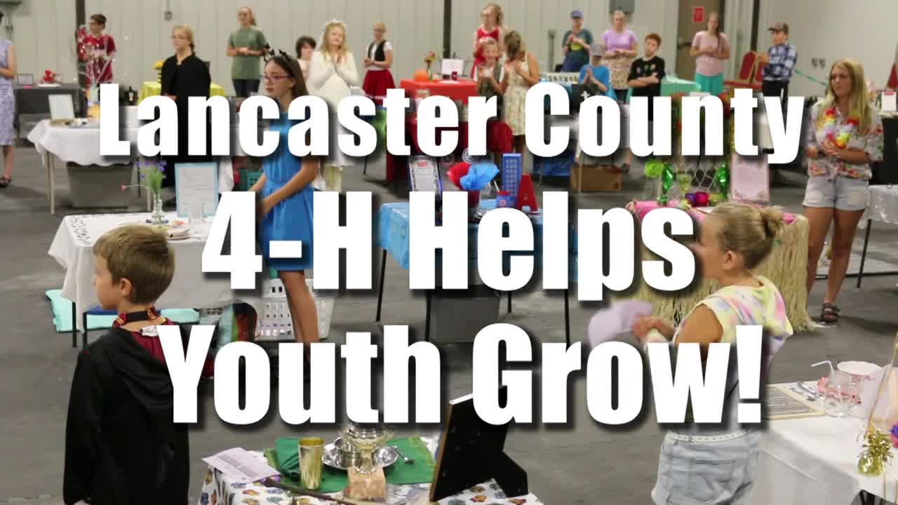 Lancaster County 4-H Helps Youth Grow!