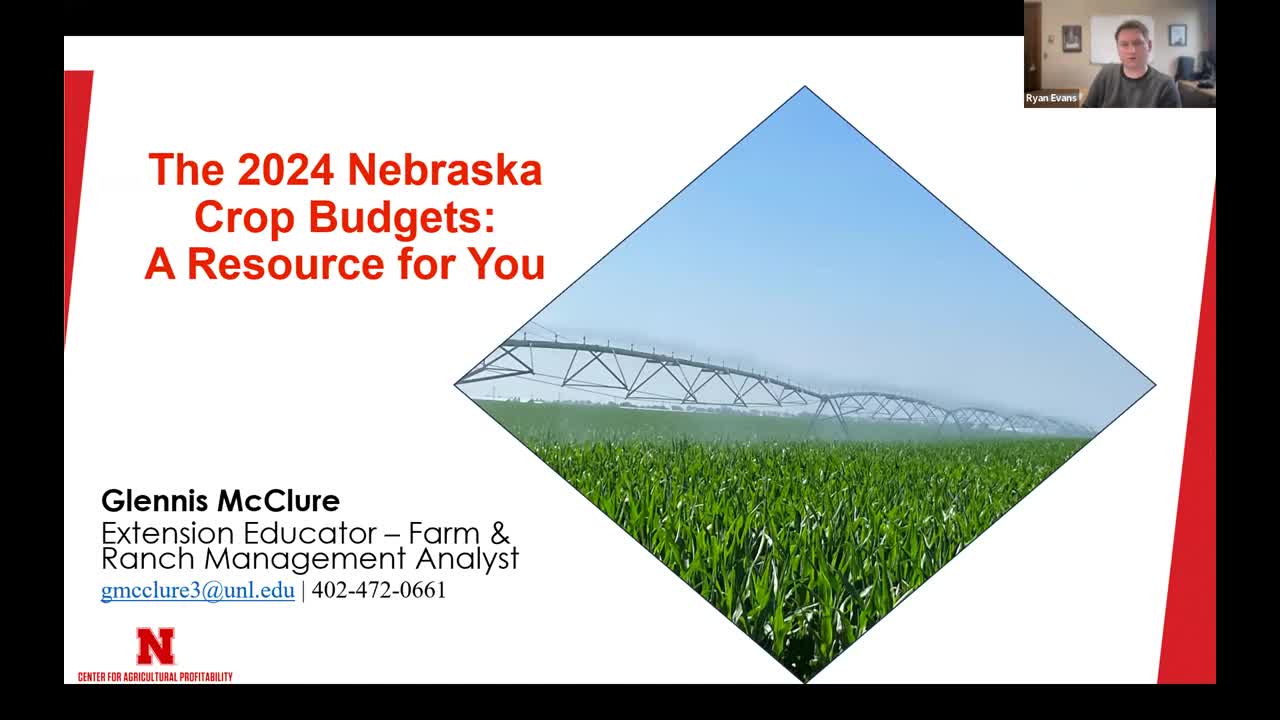 Using 2024 Nebraska Crop Enterprise Budgets (Dec.14, 2023 Webinar)