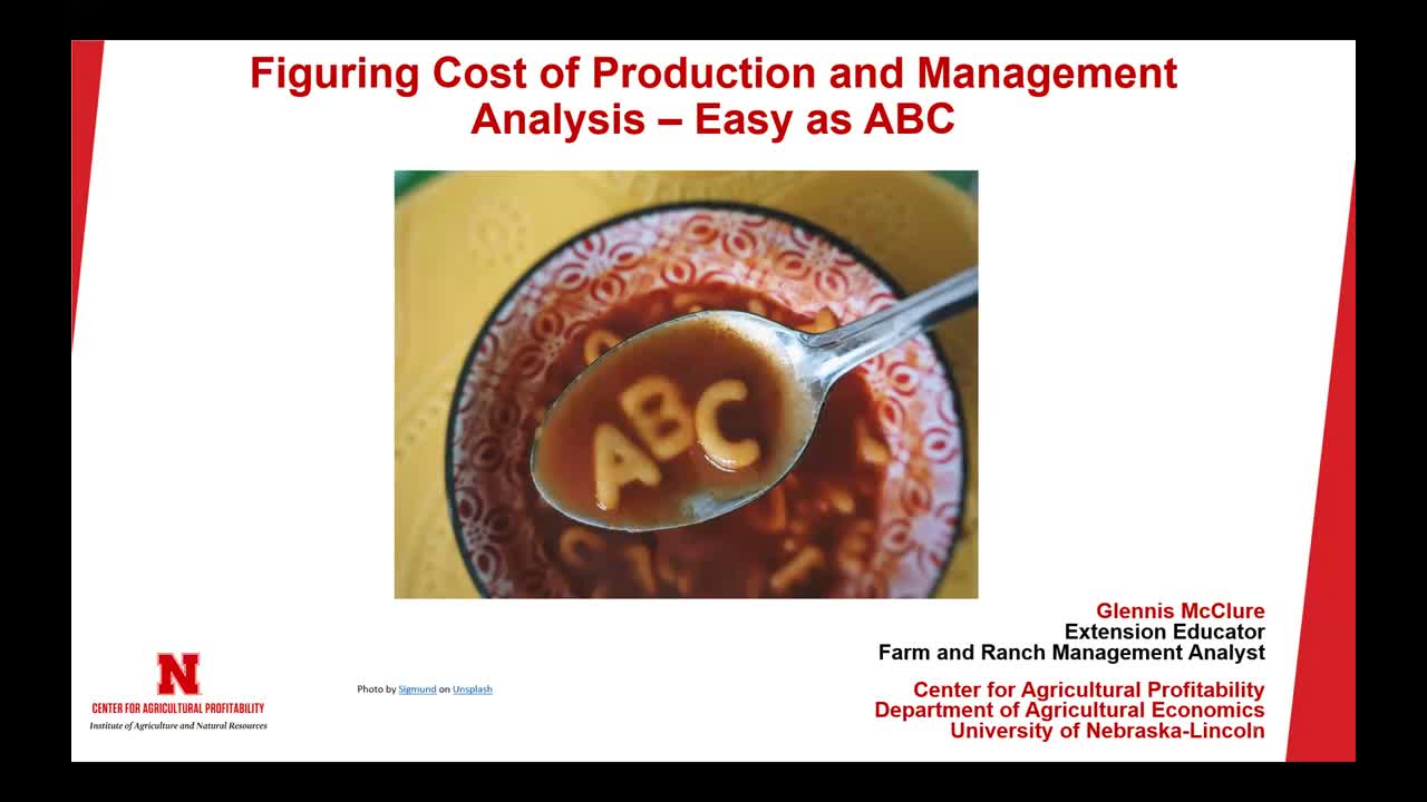 Projecting Your Cost of Production for 2024 Using Enterprise Budgeting and ABC Nov. 21, 2023 Webinar