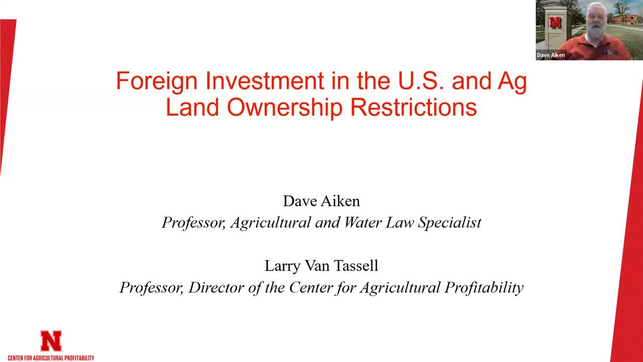 Foreign Investment in the U.S. and Ag Land Ownership Restrictions (Sept. 28, 2023 Webinar)