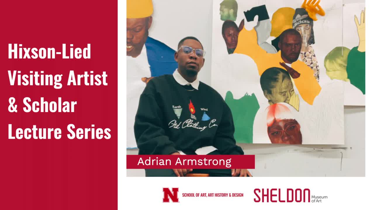 Hixson-Lied Visiting Artist: Adrian Armstrong