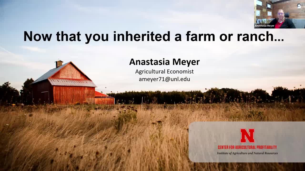 Now That You've Inherited a Farm… (July 24, 2025 Webinar)