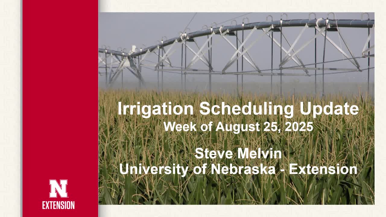 Weekly Irrigation Newsletter — Irrigation Scheduling Update for Aug. 25, 2025