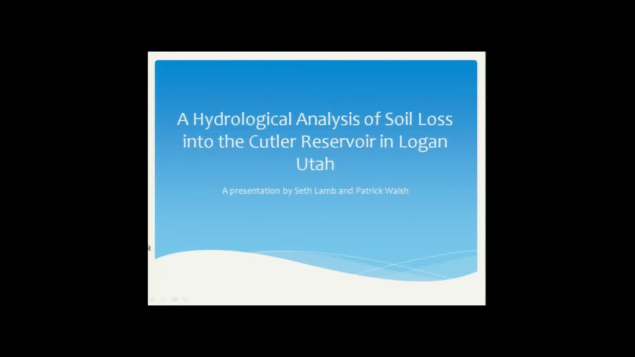 A Hydrological Analysis of Soil Loss into the Cutler Reservoir in Logan Utah