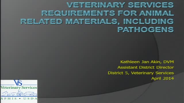 USDA-APHIS Veterinary Services (VS) Permits – April 2, 2014
