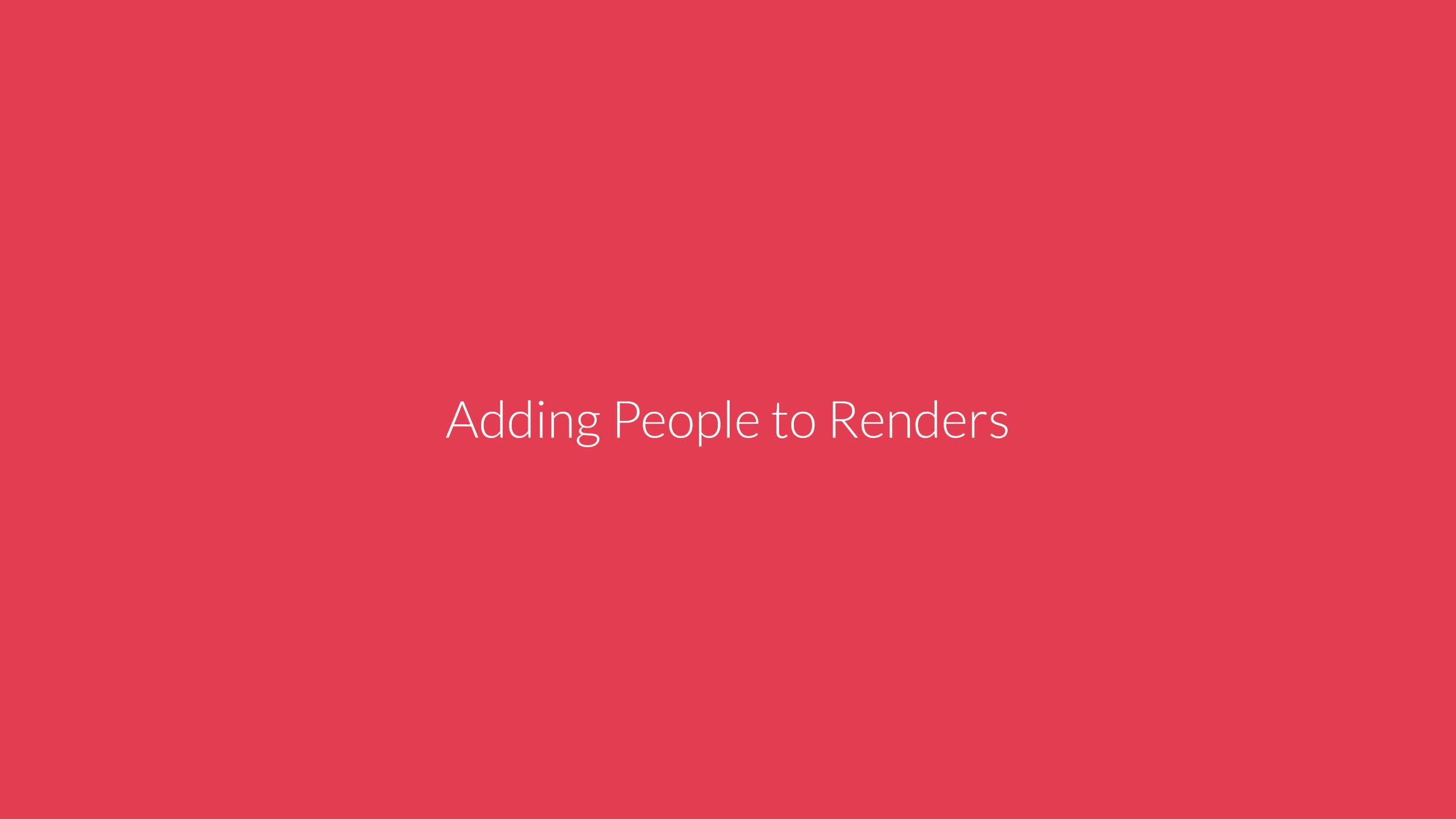 Quick Tip : Adding People to Renders