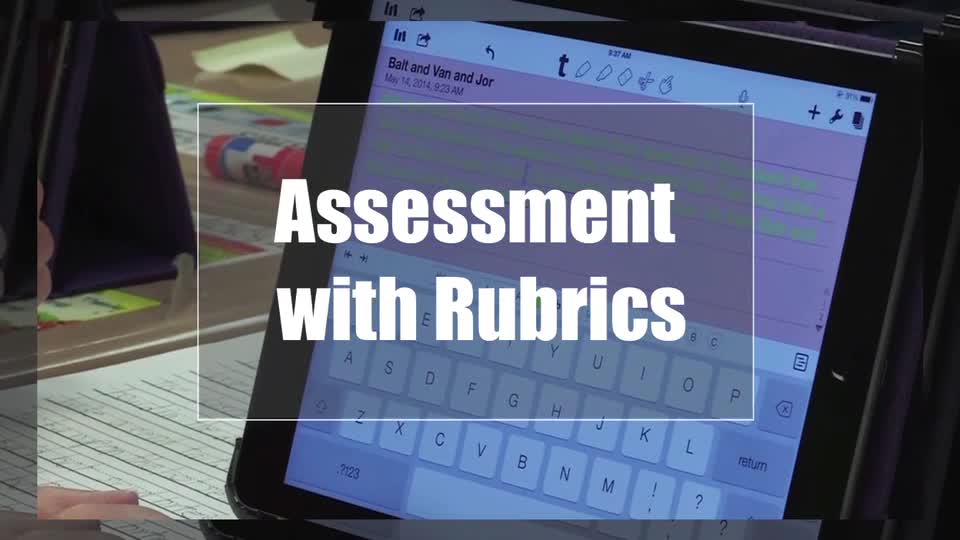 Tech Edge, Mobile Learning In The Classroom - Episode 07, Assessment with Rubrics 