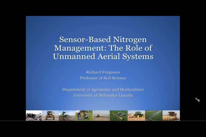 Sensor-based nitrogen management: The role of unmanned aerial systems 