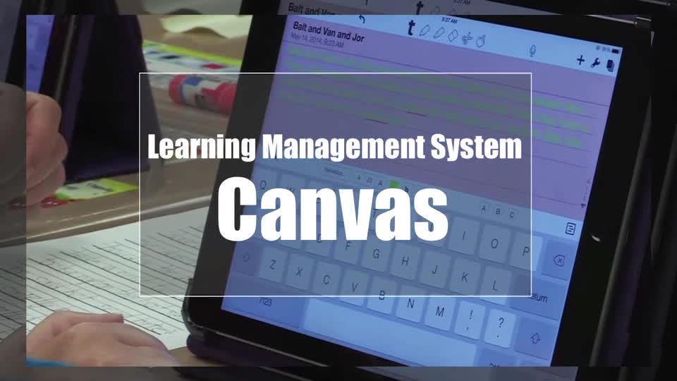 Tech Edge, Mobile Learning In The Classroom - Episode 13, Canvas 