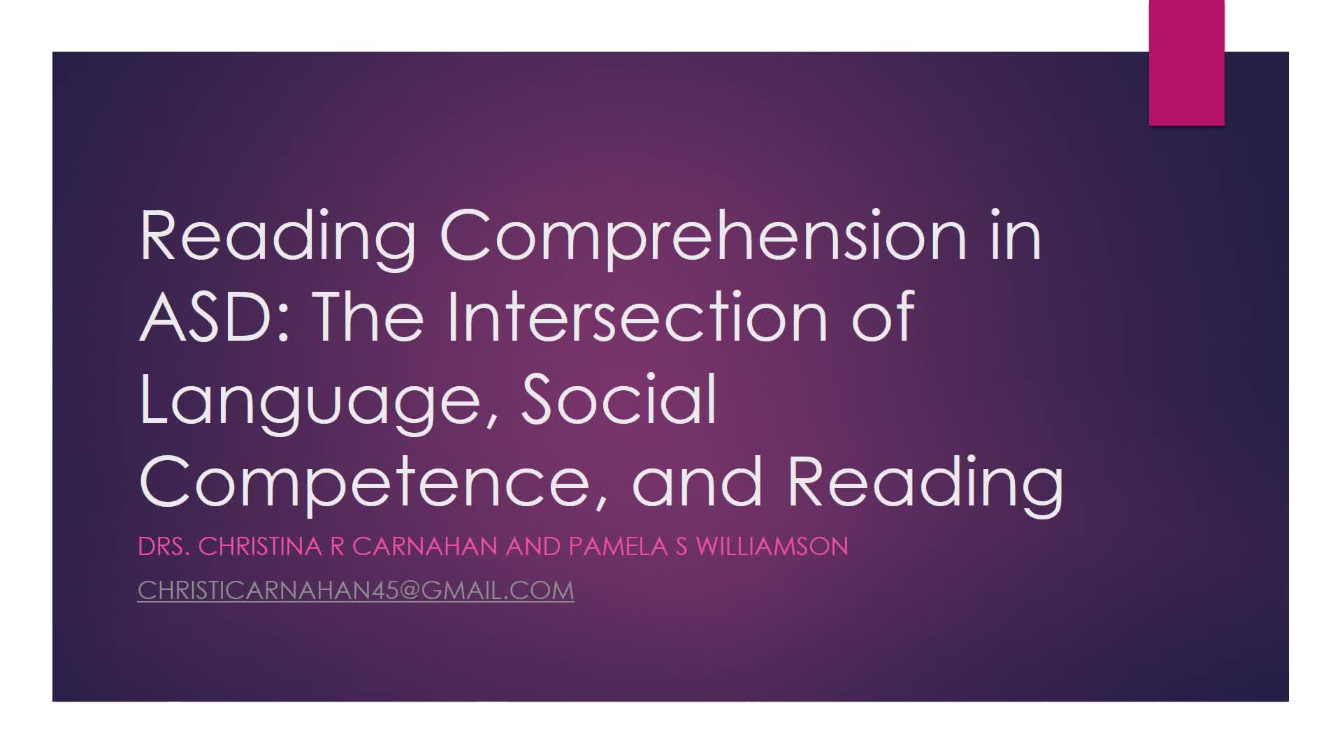 Reading Comprehension in ASD: The Intersection of Language, Social Competence, and Reading