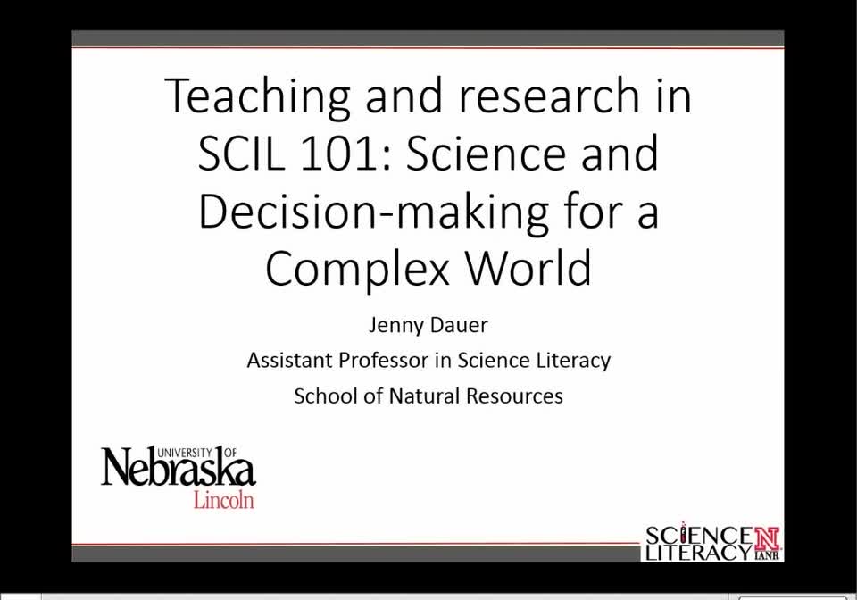 Teaching and research in SCIL 101: Science and Decision-making for a Complex World
