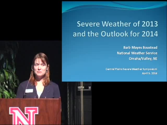 CPSWS 2014 - Nebraska's Severe Weather in 2013 and a Look Ahead to 2014