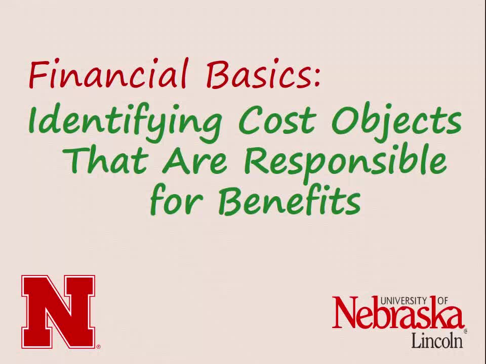 Financial Basics: Identifying Cost Objects That Are Responsible for Benefits (5:37)