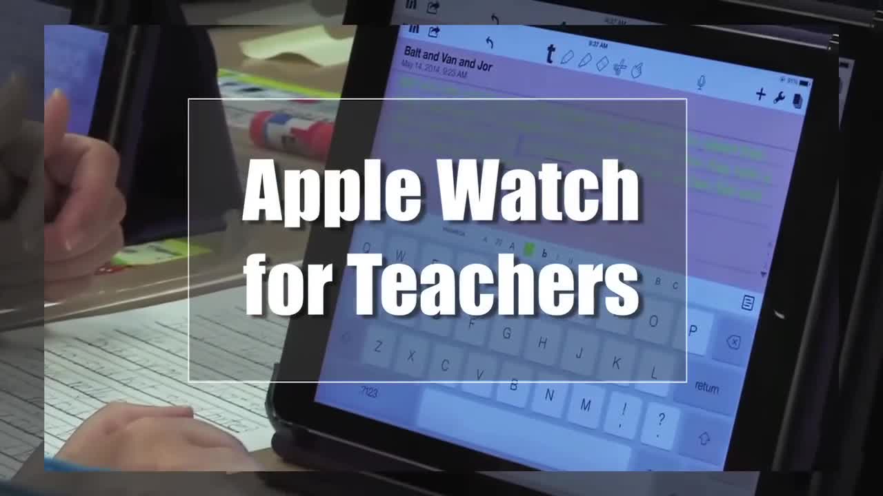 Tech Edge, Mobile Learning In The Classroom - Episode 63, Apple Watch for Teachers 