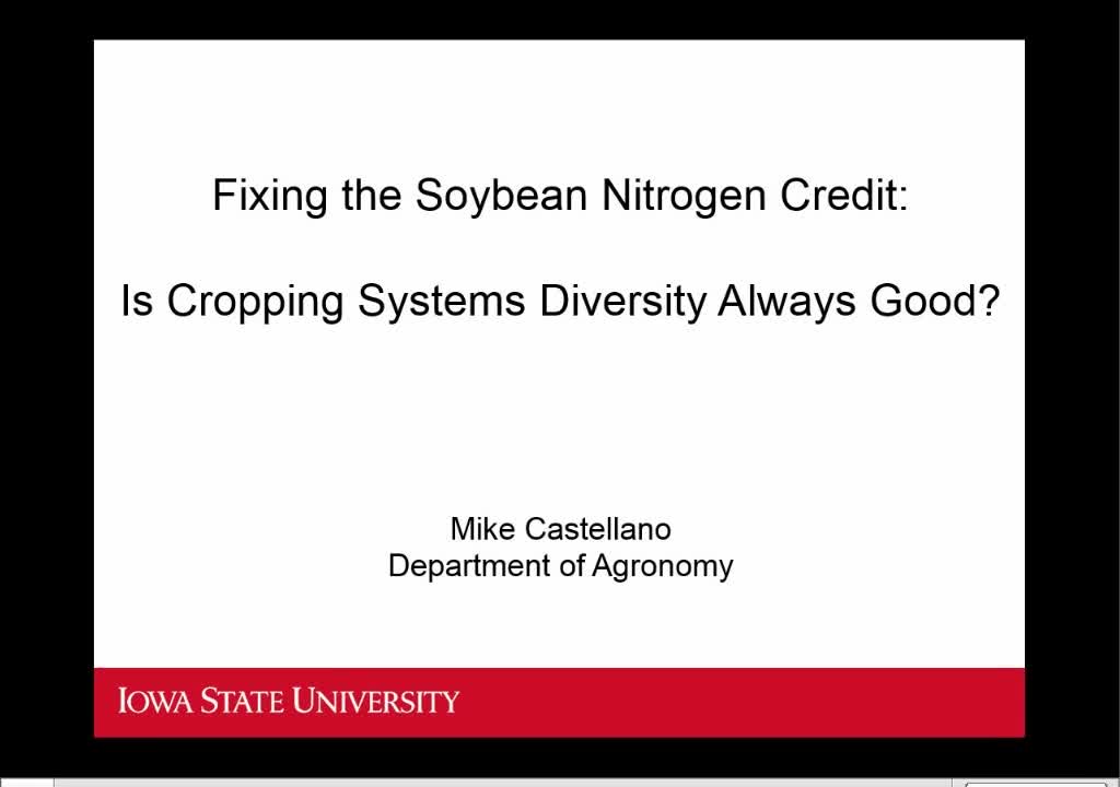 Fixing the soybean nitrogen credit: Is cropping systems diversity always good? 