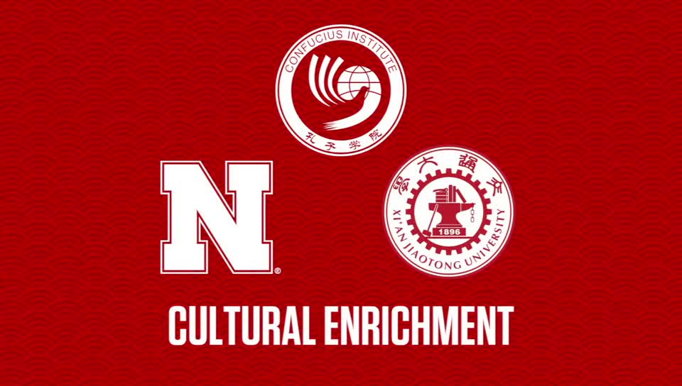 Nebraska Confucius Institute: Cultural Events 