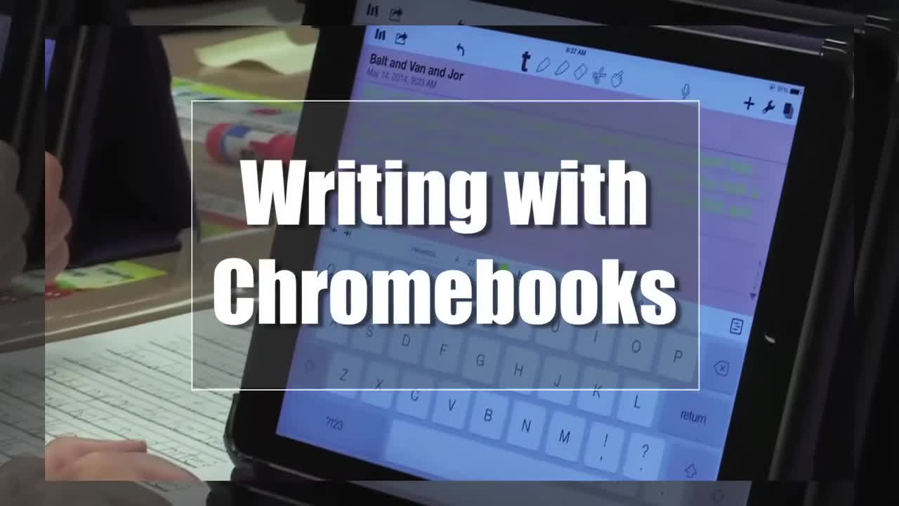 Tech Edge, Mobile Learning In The Classroom - Episode 67, Writing with Chromebooks 