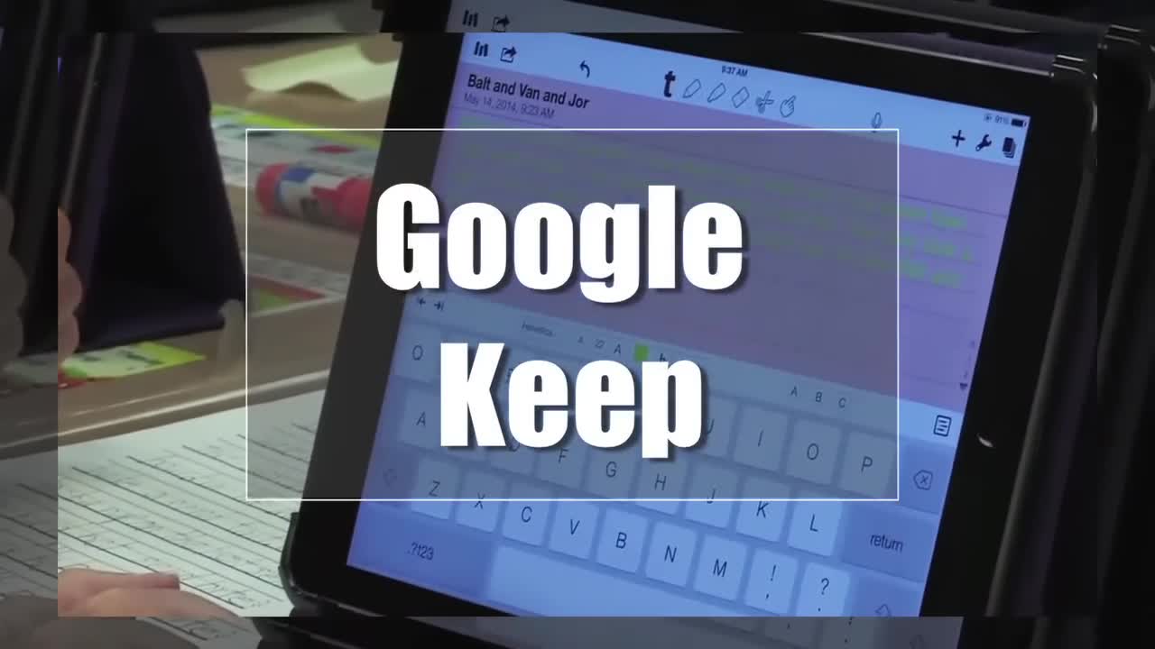Tech Edge, Mobile Learning In The Classroom - Episode 68, Google Keep
