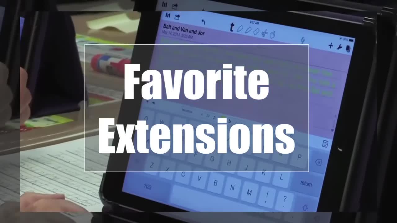 Tech Edge, Mobile Learning In The Classroom - Episode 70, Favorite Extensions