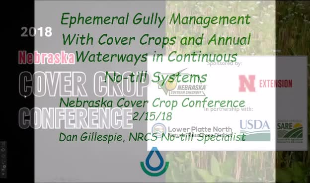 2018 Nebraska Cover Crop Conference - Segment 2  - Dan Gillespie