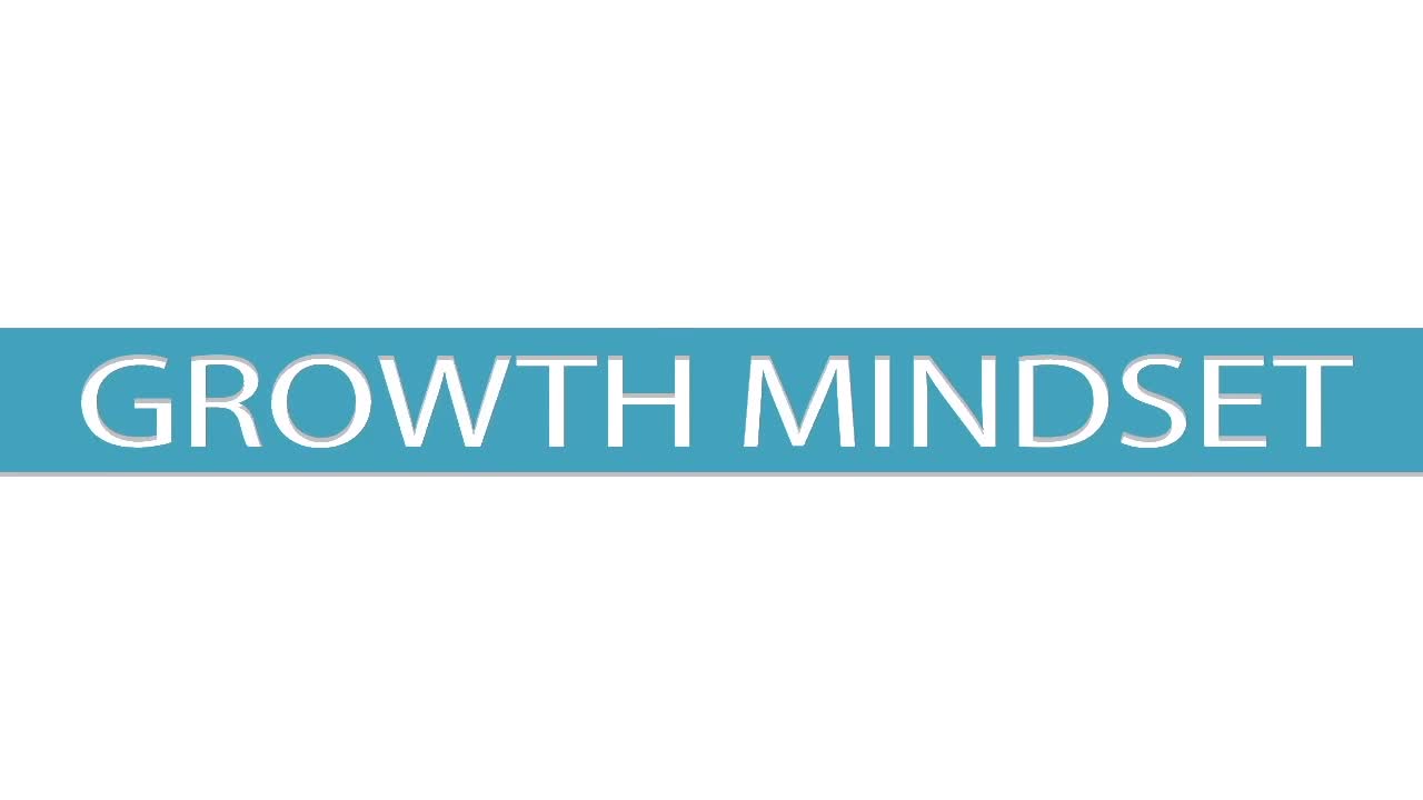 Growth Mindset