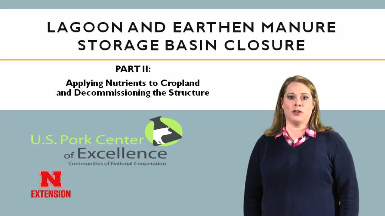 Lagoon and Earthen Manure Storage Basin Closure - Part 2